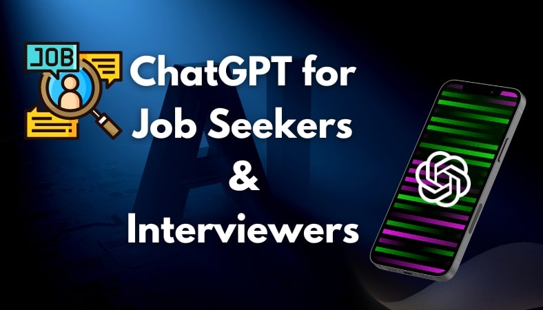 how to use chatgpt to apply for jobs and interviews